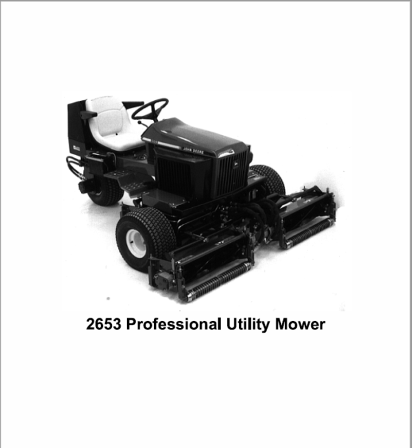 John Deere 2653, 2653A Utility Mower Service Manual