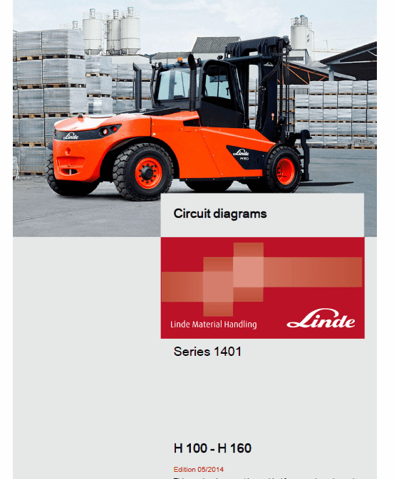 Linde Series 1401 IC-Truck Series: H100, H120, H140, H150, H160 Repair Service Manual