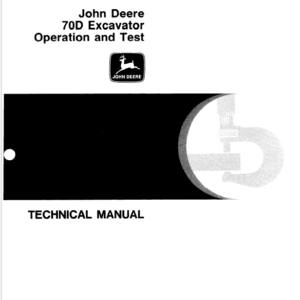 John Deere 70D Excavator Service Manual TM-1407 & TM-1408