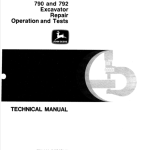 John Deere 790, 792 Excavator Service Manual TM-1320