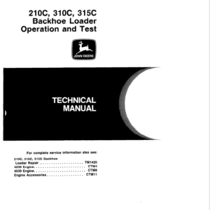 John Deere 210C, 310C, 315C Backhoe Loader Service Manual