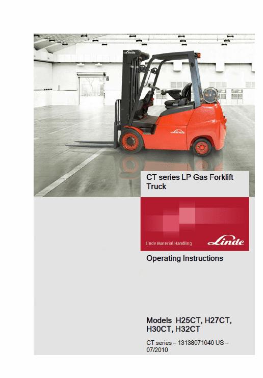 Linde Type 1313 CT Series Forklift Truck: H25CT, H27CT, H30CT, H32CT Repair Service Manual