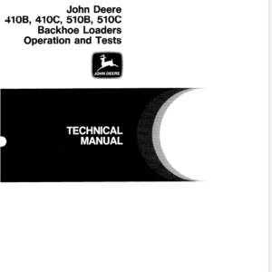 John Deere 410B, 410C, 510B, 510C Backhoe Loader Service Manual