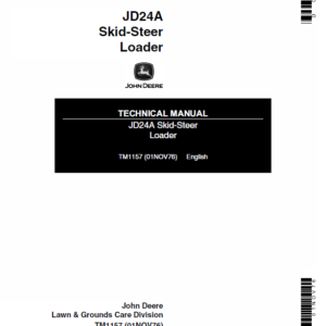 John Deere 24A Skid-Steer Loader Service Manual TM-1157