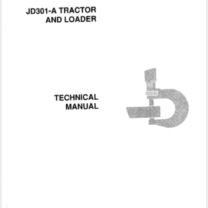 John Deere 301A Tractor and Loader Service Manual TM-1088