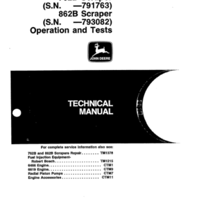 John Deere 762B, 862B Scraper Service Manual TM-1489 & TM-1490