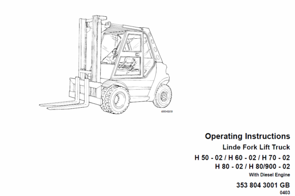 Linde Type 353 Forklift Truck: H50, H60, H70, H80 Repair Service Training Manual