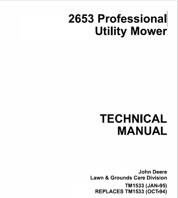 John Deere 2653, 2653A Utility Mower Service Manual