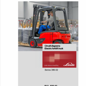 Linde Series 386 Electric Forklift Truck: E12, E14, E15, E16, E18, E20 Workshop Manual