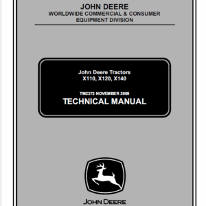 John Deere X110, X120, X140 Tractors Service Manual TM-2373