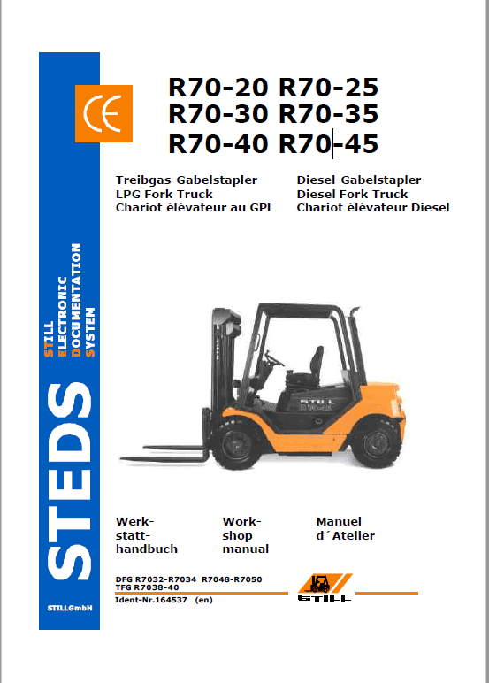 Still Electric Fork Truck R70: R70-25, R70-30, R70-35, R70-40, R70-45, R70-50 Repair Circuit Workshop Operating Manual