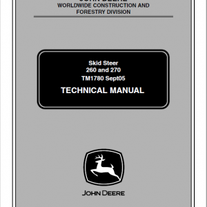 John Deere 260, 270 Skid-Steer Loader Service Manual TM1780