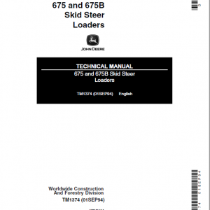 John Deere 675, 675B Skid-Steer Loader Service Manual TM1374