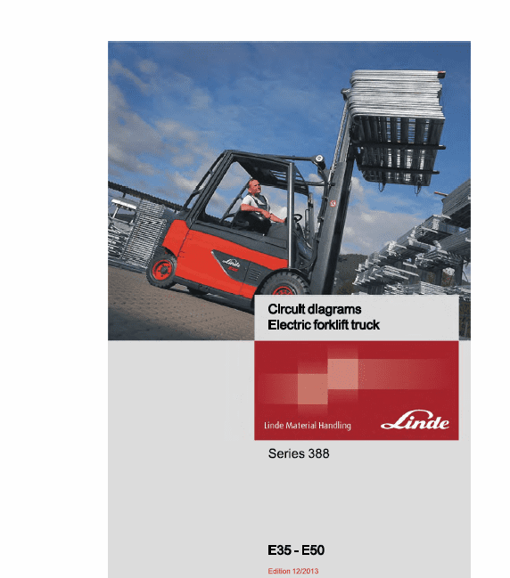 Linde Series 388 Electric Forklift Truck: E35, E40, E45, E50 Workshop Service Manual