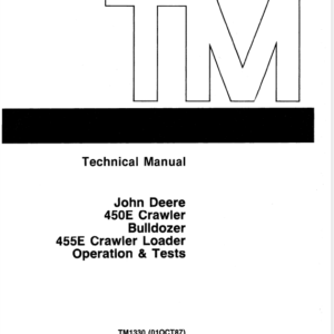 John Deere 450E, 455E Crawler Bulldozer Loader Service Manual