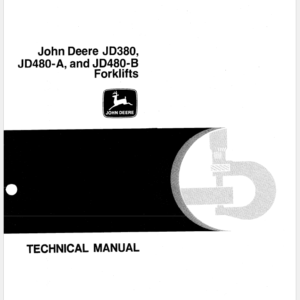 John Deere 380, 480A, 480B Forklift Service Manual TM-1060