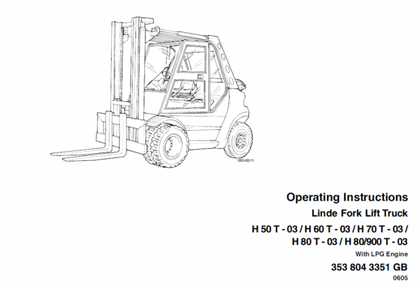 Linde Type 353 Forklift Truck: H50, H60, H70, H80 Repair Service Training Manual