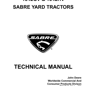 John Deere 1842GV, 1842HV Sabre Yard Tractors Repair Technical Manual (TM1740)