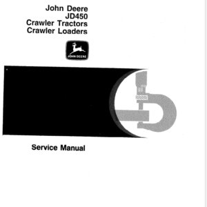 John Deere 450 Crawler Tractor and Loaders Service Manual SM-2064