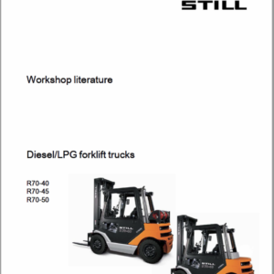 Still Electric Fork Truck R70: R70-25, R70-30, R70-35, R70-40, R70-45, R70-50 Repair Circuit Workshop Operating Manual