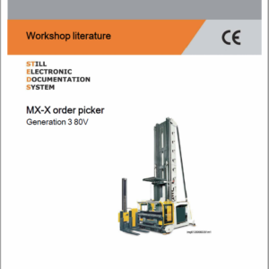 Still MX-X Order Picking Truck  Generation 3, 48v and 80v Workshop Repair Manual