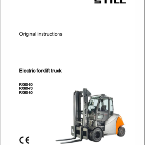 Still Electric Forklift Truck RX60: RX60: RX60-60, RX60-70, RX60-80 Repair Manual