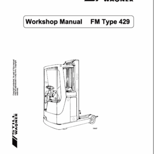 Still FM Type 429 and Type 447 Reach Truck Workshop Repair Manual