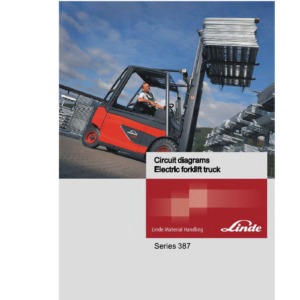 Linde Series 387 Electric Lift Truck: E20, E25, E30, E35 Workshop Service Manual