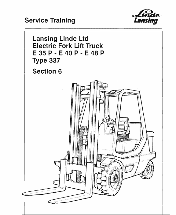 Linde Series 337 Electric Counterbalance Truck: E35, E40, E48 Repair Workshop Manual