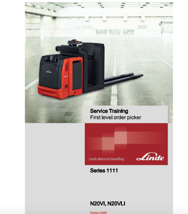 Linde N20VI, N20VLI Order Picker Type 1111 Repair Service Manual