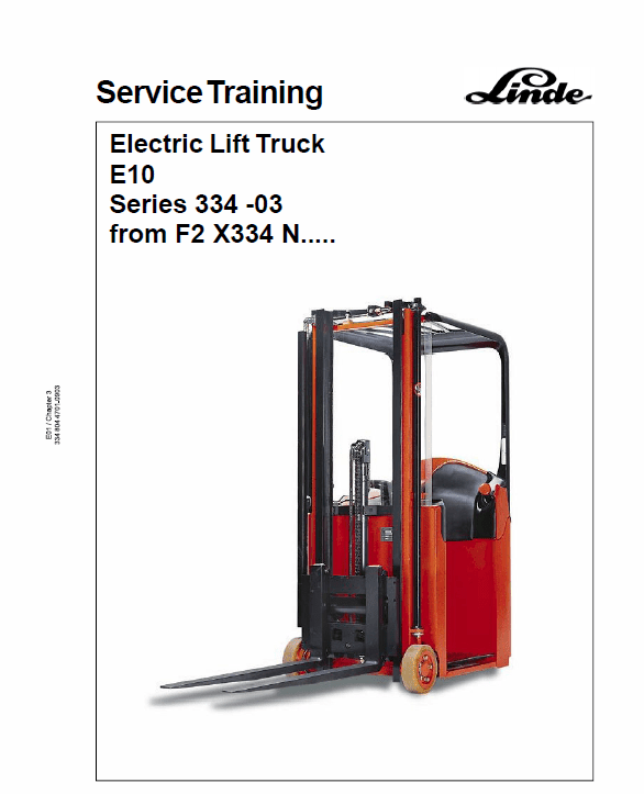 Linde Type 334 Electric Forklift Truck: E10 Workshop Manual