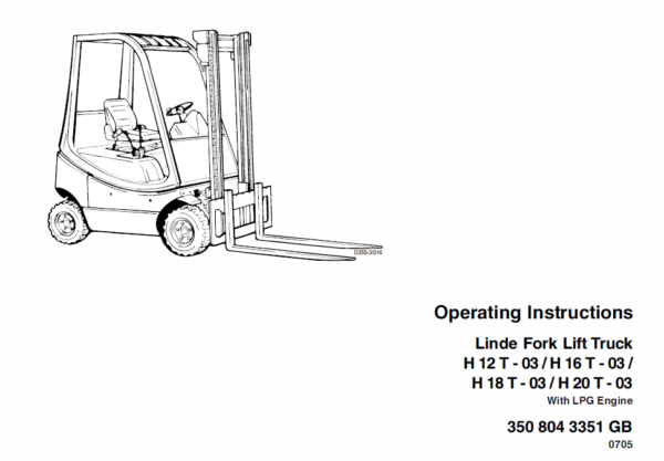 Linde Type 350 LPG Forklift Truck: H12, H16, H18, H20  Service Manual