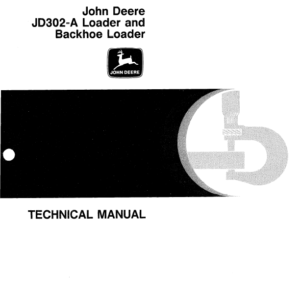 John Deere 302A Backhoe Loader Service Manual TM-1090