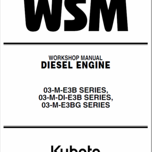 Still WSM 03-M-E3B, 03-M-E3BG Kubota Engine Workshop Repair Manual