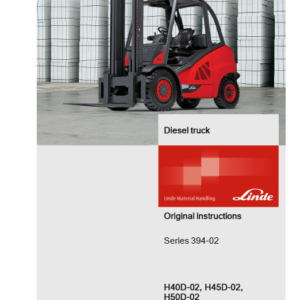 Linde 394 Forklift Truck H-Series: H40, H45, H50 Service Training (Workshop) Manual