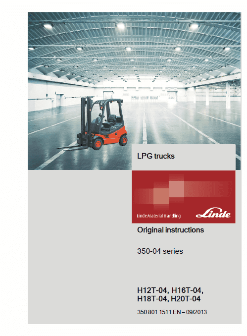 Linde Type 350 LPG Forklift Truck: H12, H16, H18, H20  Service Manual