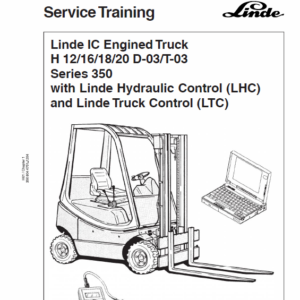 Linde Type 350 LPG Forklift Truck: H12, H16, H18, H20  Service Manual