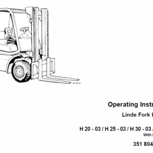 Linde Type 351 LPG Forklift Truck: H20, H25, H30, H35  Service Training Manual