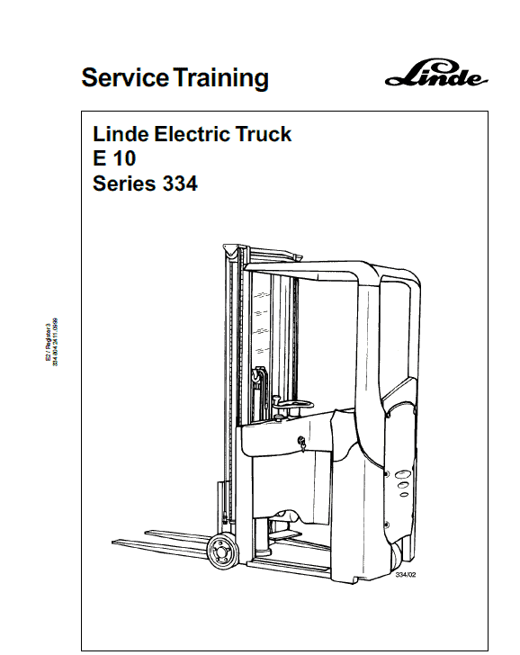 Linde Type 334 Electric Forklift Truck: E10 Workshop Manual