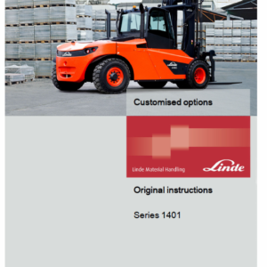 Linde Series 1401 IC-Truck Series: H100, H120, H140, H150, H160 Repair Service Manual