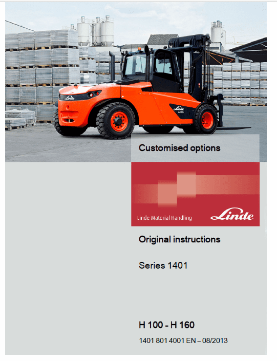 Linde Series 1401 IC-Truck Series: H100, H120, H140, H150, H160 Repair Service Manual