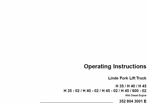 Linde Forklift Truck 352 Series H35, H40, H45 Repair Service Training Manual