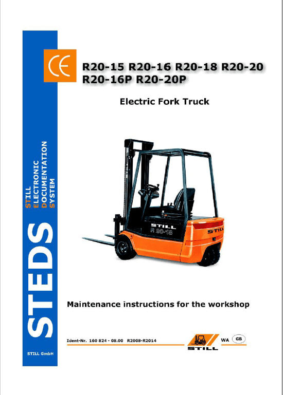 Still Electric Fork Truck R20: R20-15, R20-16, R20-17, R20-20 Repair Workshop Manual