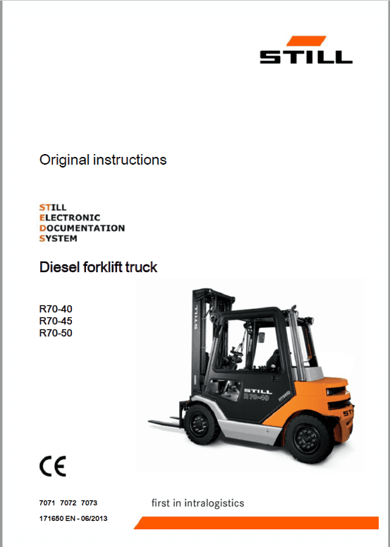 Still Electric Fork Truck R70: R70-25, R70-30, R70-35, R70-40, R70-45, R70-50 Repair Circuit Workshop Operating Manual