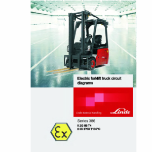 Linde Series 386 Electric Forklift Truck: E12, E14, E15, E16, E18, E20 Workshop Manual