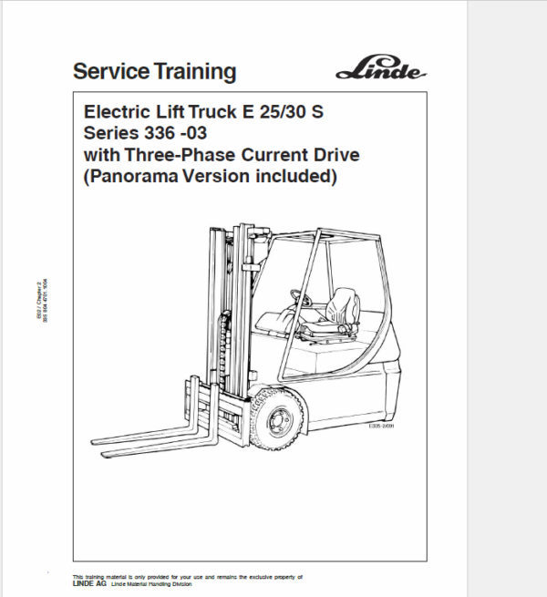 Linde Series 336 Electric Forklift Truck: E20, E25, E30 Workshop Service Manual