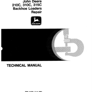 John Deere 210C, 310C, 315C Backhoe Loader Service Manual