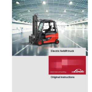 Linde Series 387 Electric Lift Truck: E20, E25, E30, E35 Workshop Service Manual