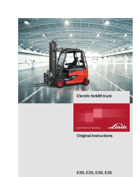 Linde Series 387 Electric Lift Truck: E20, E25, E30, E35 Workshop Service Manual