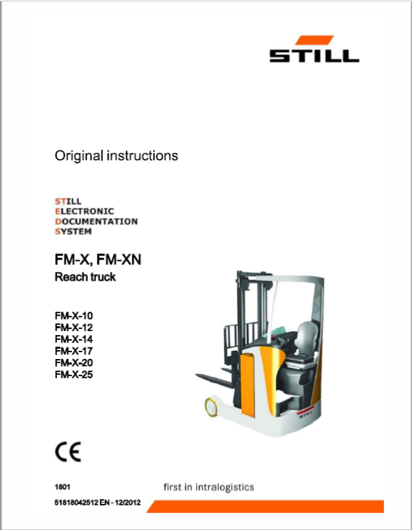 Still FM-X-10 – FM-X-25 all Model Reach Truck Workshop Repair Manual